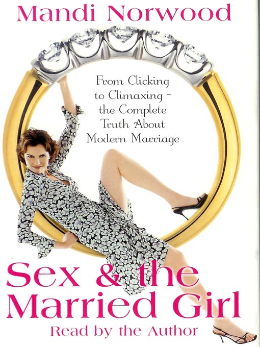 Title details for Sex and the Married Girl by Mandi Norwood - Available